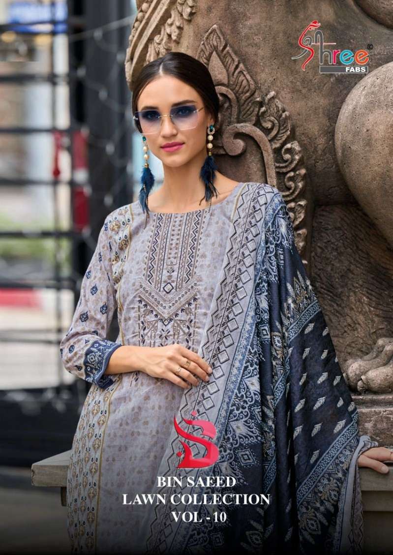 BIN SAEED LAWN COLLECTION VOL-10 BY SHREE FABS 10001 TO 10006 SERIES COTTON WORK DRESSES