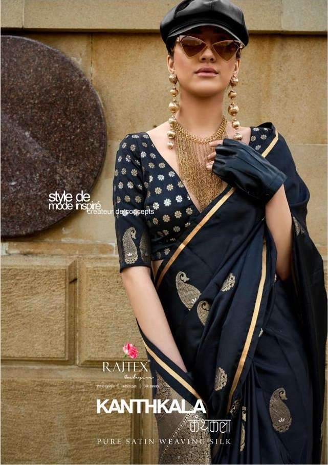 KANTHKALA BY RAJTEX 382001 TO 382006 SERIES PURE SATIN SILK SAREES