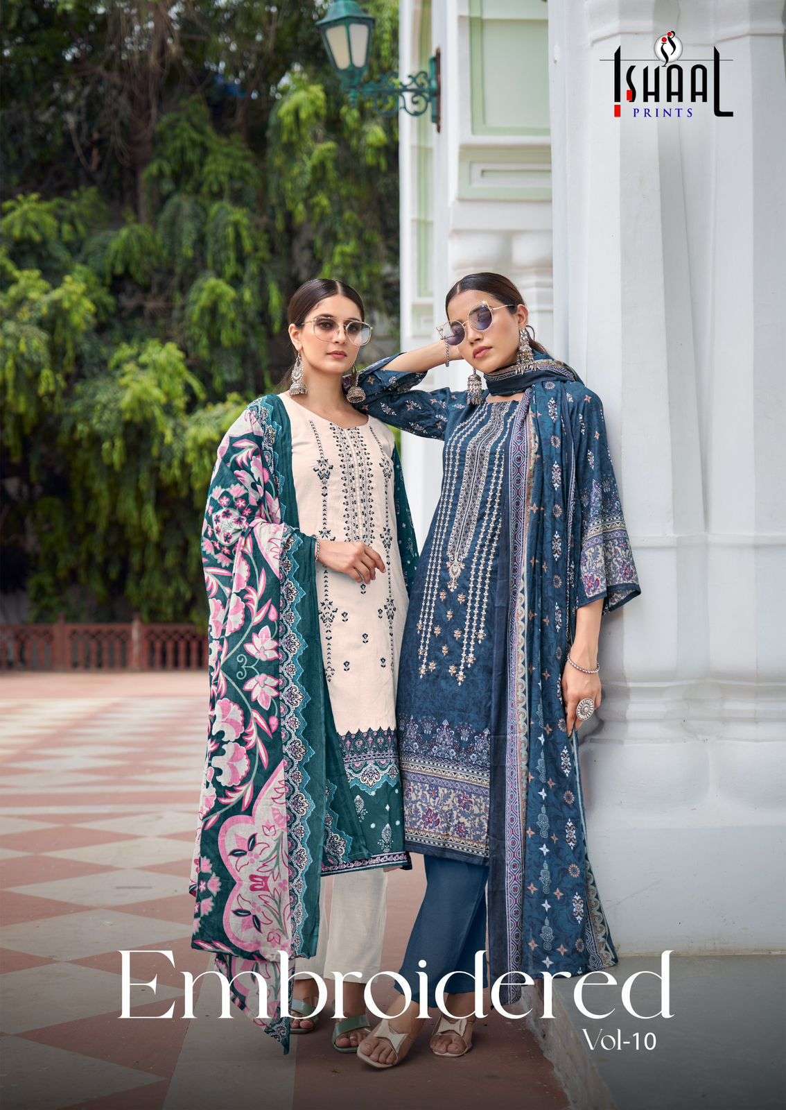 EMBROIDERED VOL-10 BY ISHAAL PRINTS 10001 TO 10010 SERIES LAWN WORK PAKISTANI DRESSES
