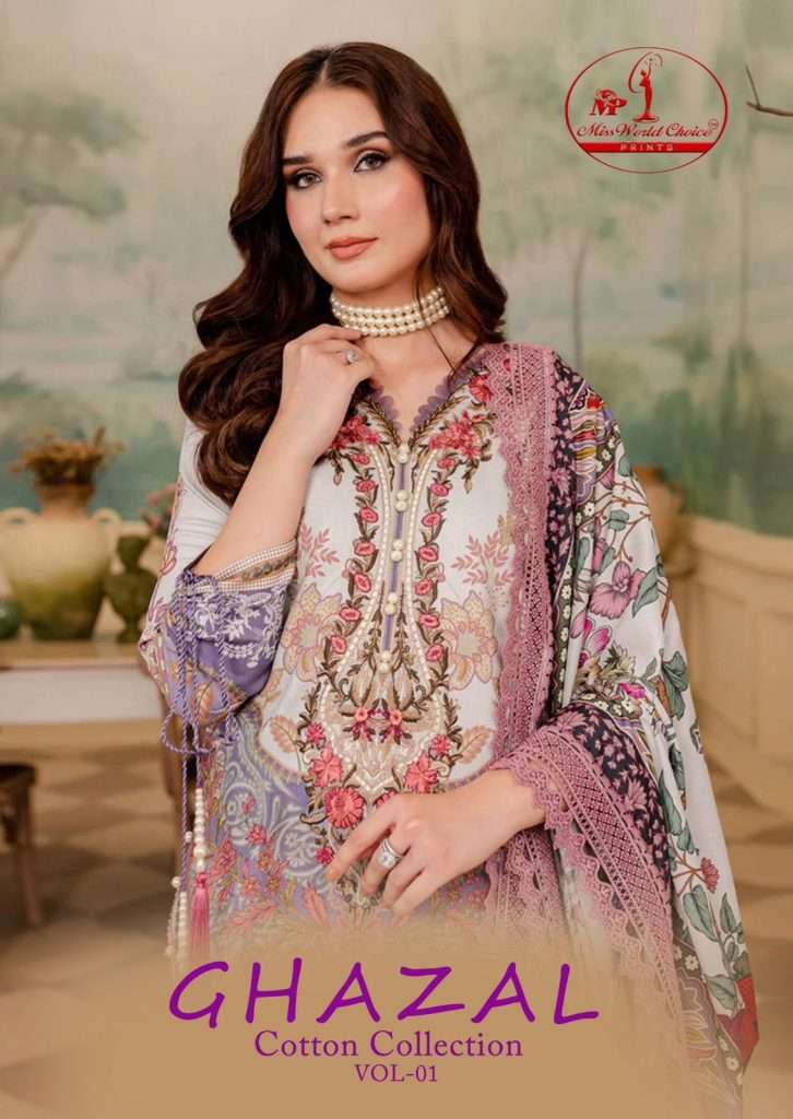 GHAZAL VOL-1 BY MISS WORLD CHOICE 1001 TO 1006 SERIES COTTON PRINT DRESSES