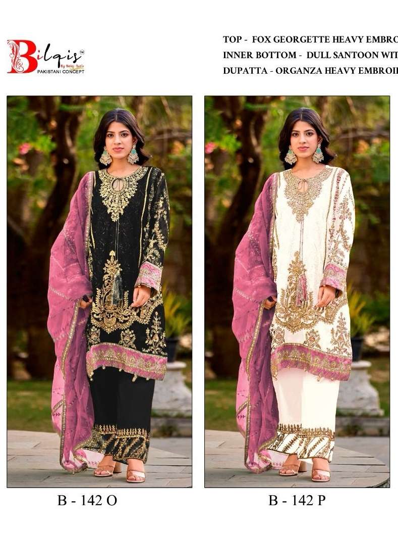 B-142 HITS BY BILQIS 142-P & 142-O SERIES FAUX GEORGETTE WORK PAKISTANI DRESSES